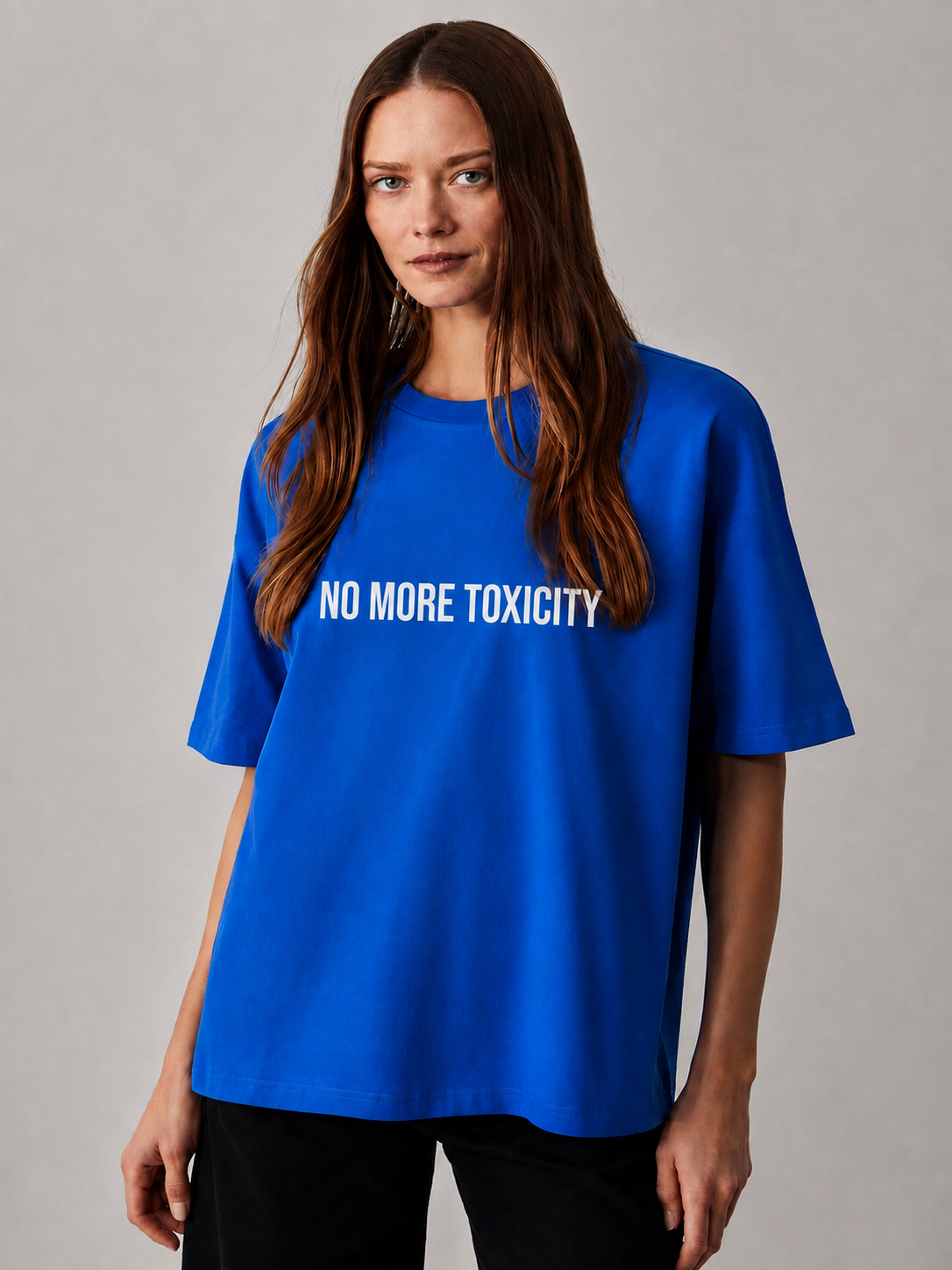 NO MORE TOXICITY